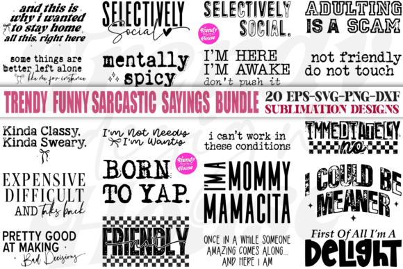 Funny Sarcastic Quotes Bundle SVG PNG